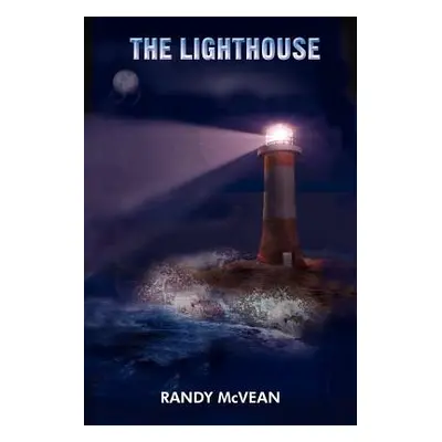 "The Lighthouse" - "" ("McVean Randy")(Paperback)