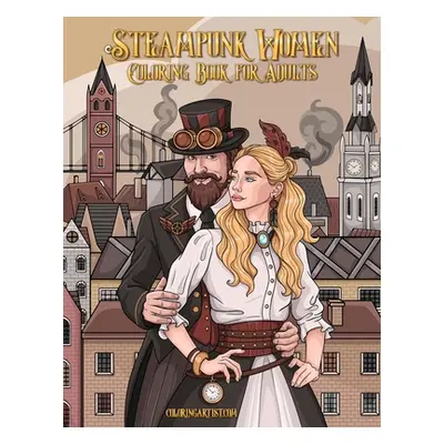 "Steampunk Women Coloring Book for Adults" - "" ("Snels Nick")(Paperback)