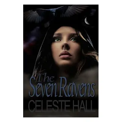 "The Seven Ravens: A Zombie Apocalypse Romance Story, Based Upon the Grimm Fairy Tale by the Sam