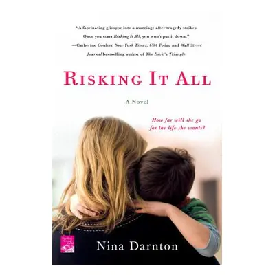 "Risking It All" - "" ("Darnton Nina")(Paperback)