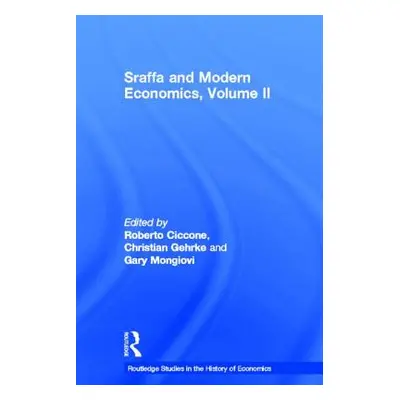 "Sraffa and Modern Economics, Volume II" - "" ("Ciccone Roberto")(Pevná vazba)