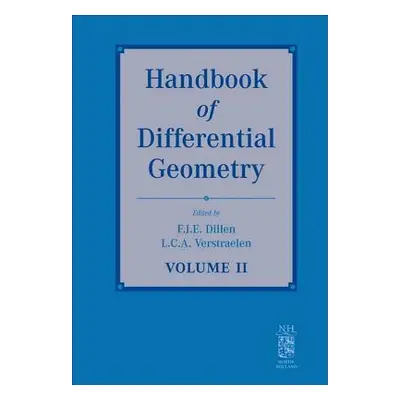 "Handbook of Differential Geometry" - "" ("Dillen Franki J. E.")(Pevná vazba)