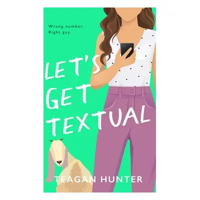 "Let's Get Textual (Special Edition)" - "" ("Hunter Teagan")(Paperback)