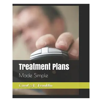 "Treatment Plans: Made Simple" - "" ("Franklin Carol Akins")(Paperback)