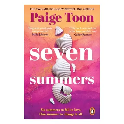 "Seven Summers" - "An epic love story from the Sunday Times bestselling author" ("Toon Paige")(P