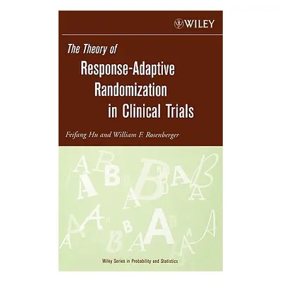 "Response-Adaptive Randomization" - "" ("Hu Feifang")(Pevná vazba)