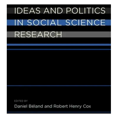 "Ideas and Politics in Social Science Research" - "" ("Beland Daniel")(Paperback)