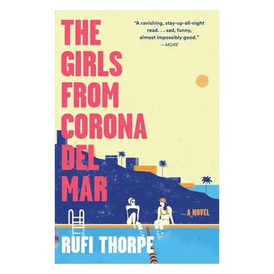 "The Girls from Corona del Mar" - "" ("Thorpe Rufi")(Paperback)