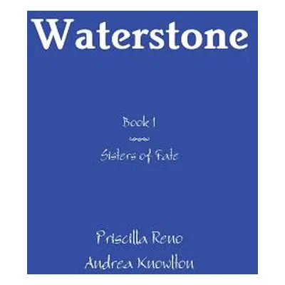 "Waterstone" - "" ("Reno Priscilla")(Pevná vazba)