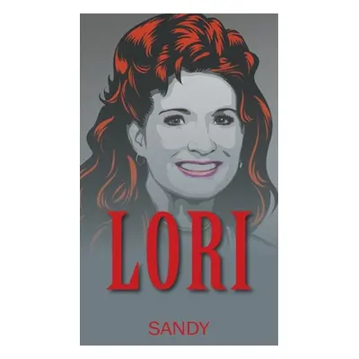 "Lori Revised Edition" - "" ("Sandy")(Paperback)