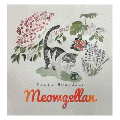 "Meowgellan" - "" ("Bourdain Marie")(Pevná vazba)