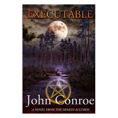 "Executable" - "" ("Conroe John")(Paperback)