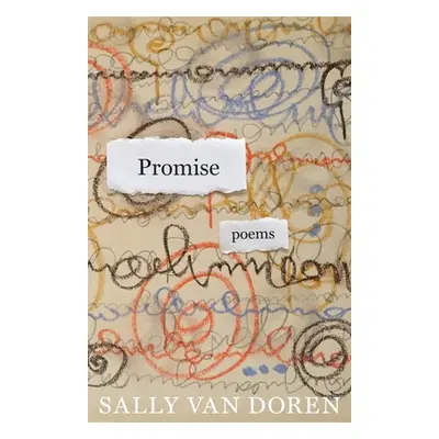 "Promise: Poems" - "" ("Van Doren Sally")(Paperback)