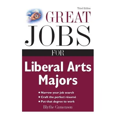 "Great Jobs for Liberal Arts Majors" - "" ("Camenson Blythe")(Paperback)