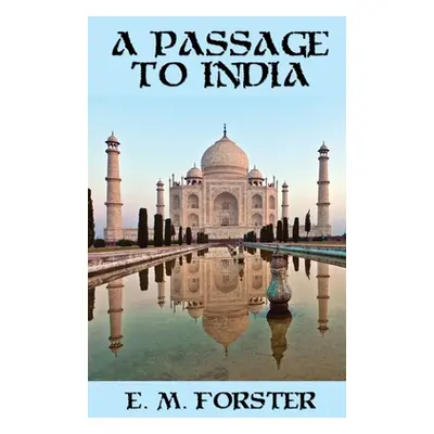 "A Passage to India" - "" ("Forster E. M.")(Pevná vazba)