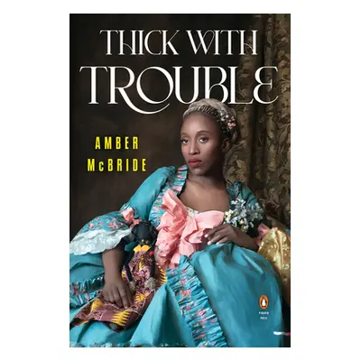 "Thick with Trouble" - "" ("McBride Amber")(Paperback)