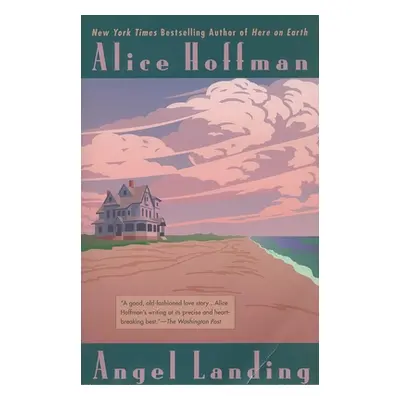 "Angel Landing" - "" ("Hoffman Alice")(Paperback)