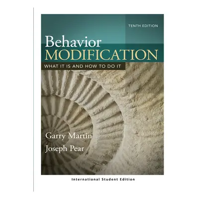 "Behavior Modification: What It Is and How To Do It" - "" ("Martin Garry")(Paperback)