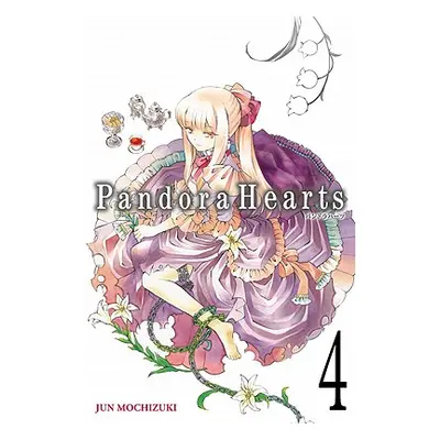 "Pandorahearts, Vol. 4" - "" ("Mochizuki Jun")(Paperback)