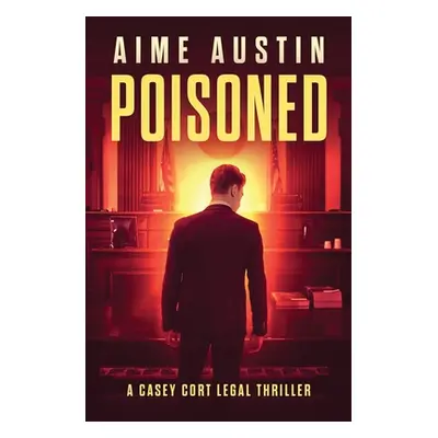 "Poisoned" - "" ("Austin Aime")(Paperback)