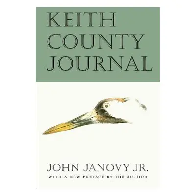 "Keith County Journal" - "" ("Janovy John")(Paperback)