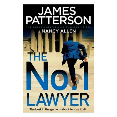 "No. 1 Lawyer" - "An Unputdownable Legal Thriller from the Worlds Bestselling Thriller Author" (