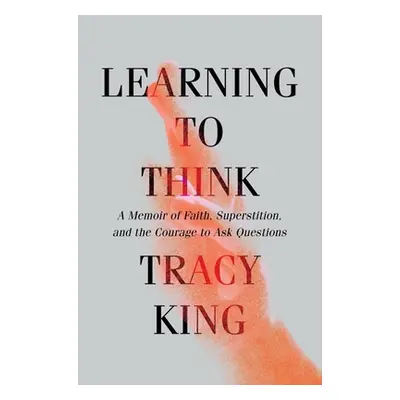 "Learning to Think: A Memoir of Faith, Superstition, and the Courage to Ask Questions" - "" ("Ki