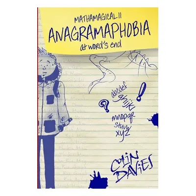 "Anagramaphobia: at word's end" - "" ("Davies Colin")(Paperback)