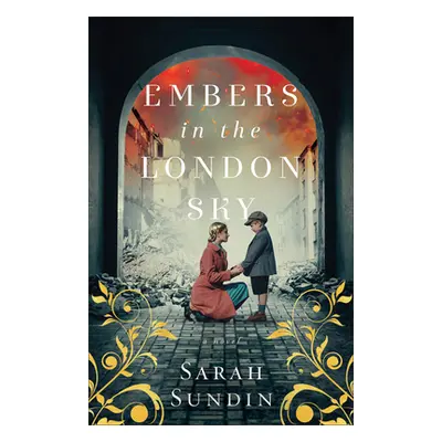 "Embers in the London Sky" - "" ("Sundin Sarah")(Paperback)