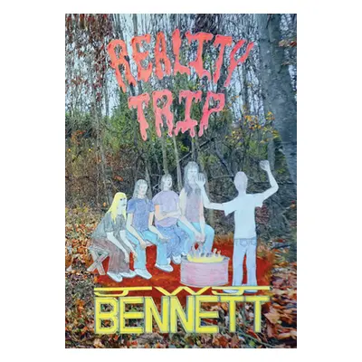 "Reality Trip" - "" ("Jwj Bennett")(Paperback)