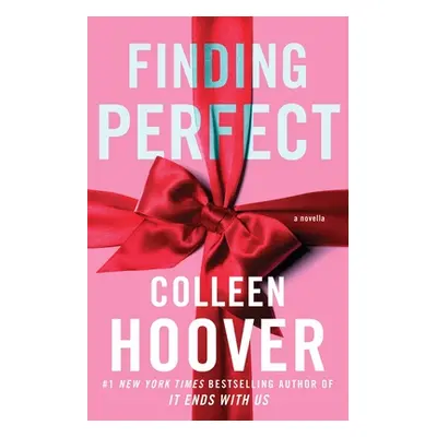 "Finding Perfect: A Novellavolume 4" - "" ("Hoover Colleen")(Paperback)