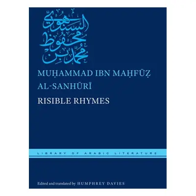 "Risible Rhymes" - "" ("Al-Sanhūrī Muḥammad Ibn")(Pevná vazba)