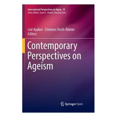 "Contemporary Perspectives on Ageism" - "" ("Ayalon Liat")(Paperback)