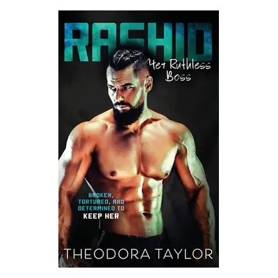 "Rashid: Her Ruthless Boss: 50 Loving States, Hawaii" - "" ("Taylor Theodora")(Paperback)