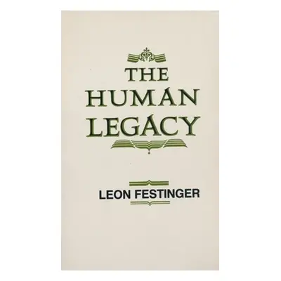 "Human Legacy" - "" ("Festinger Leon")(Paperback)