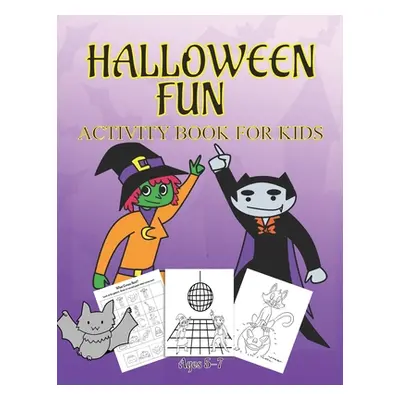 "Halloween Fun Activity Book Ages 5-7: Connect The Dots - Spot The Difference - Maze - Word Sear