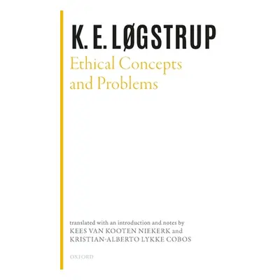 "Ethical Concepts and Problems" - "" ("Lgstrup K. E.")(Pevná vazba)