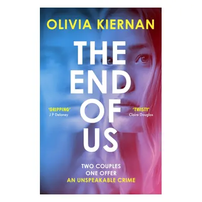 "End of Us" - "A twisty and unputdownable psychological thriller with a jaw-dropping ending" ("K