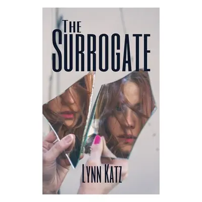 "The Surrogate" - "" ("Katz Lynn")(Pevná vazba)