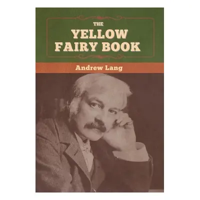 "The Yellow Fairy Book" - "" ("Lang Andrew")(Pevná vazba)