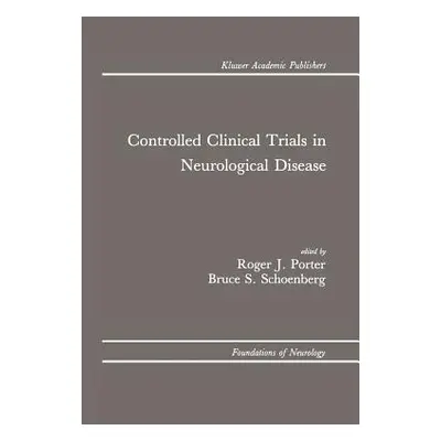 "Controlled Clinical Trials in Neurological Disease" - "" ("Porter Roger J.")(Paperback)