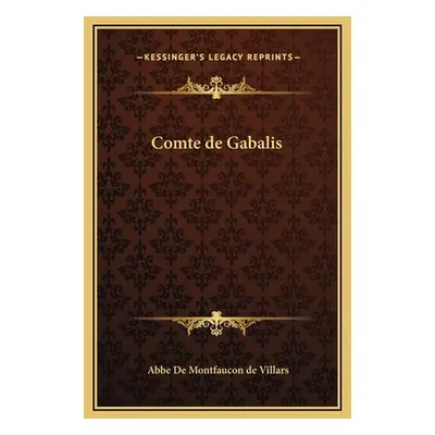 "Comte de Gabalis" - "" ("de Montfaucon de Villars Abbe")(Pevná vazba)