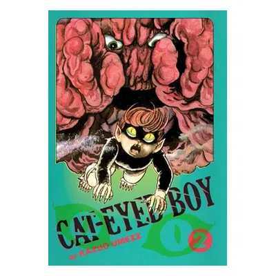 "Cat-Eyed Boy: The Perfect Edition, Vol. 2" - "" ("Umezz Kazuo")(Pevná vazba)