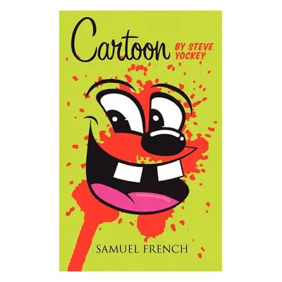 "Cartoon" - "" ("Yockey Steve")(Paperback)