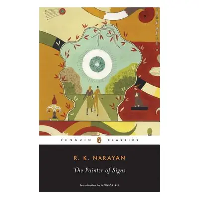 "The Painter of Signs" - "" ("Narayan R. K.")(Paperback)