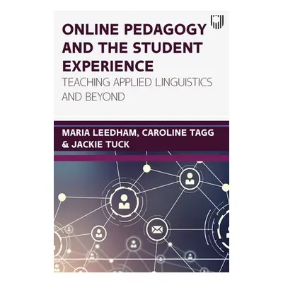 "Online pedagogy and the student experience: Teaching Applied Linguistics and Beyond" - "" ("Lee