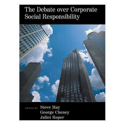 "The Debate Over Corporate Social Responsibility" - "" ("May Steven K.")(Paperback)