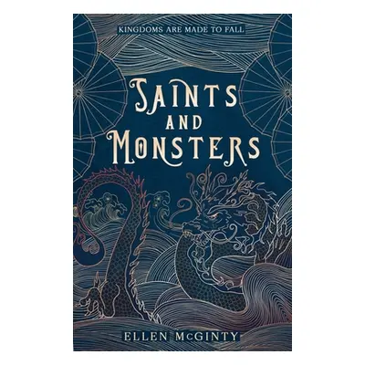 "Saints and Monsters" - "" ("McGinty Ellen")(Paperback)