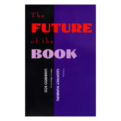 "The Future of the Book" - "" ("Nunberg Geoffrey")(Paperback)