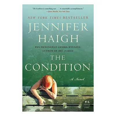 "The Condition" - "" ("Haigh Jennifer")(Paperback)